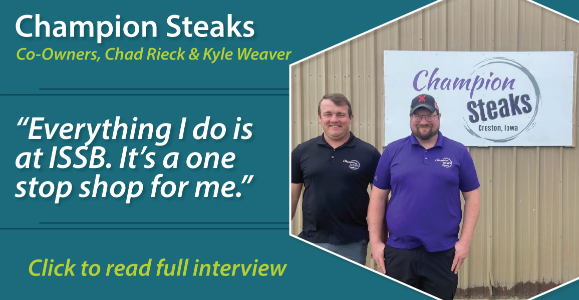 Champion Steaks - Everything I do is at ISSB. Click to read full interview